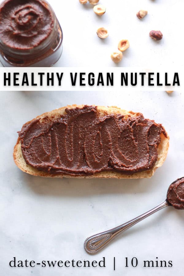 How to make healthy vegan Nutella. This vegan chocolate hazelnut spread recipe is date sweetened with a raw option.