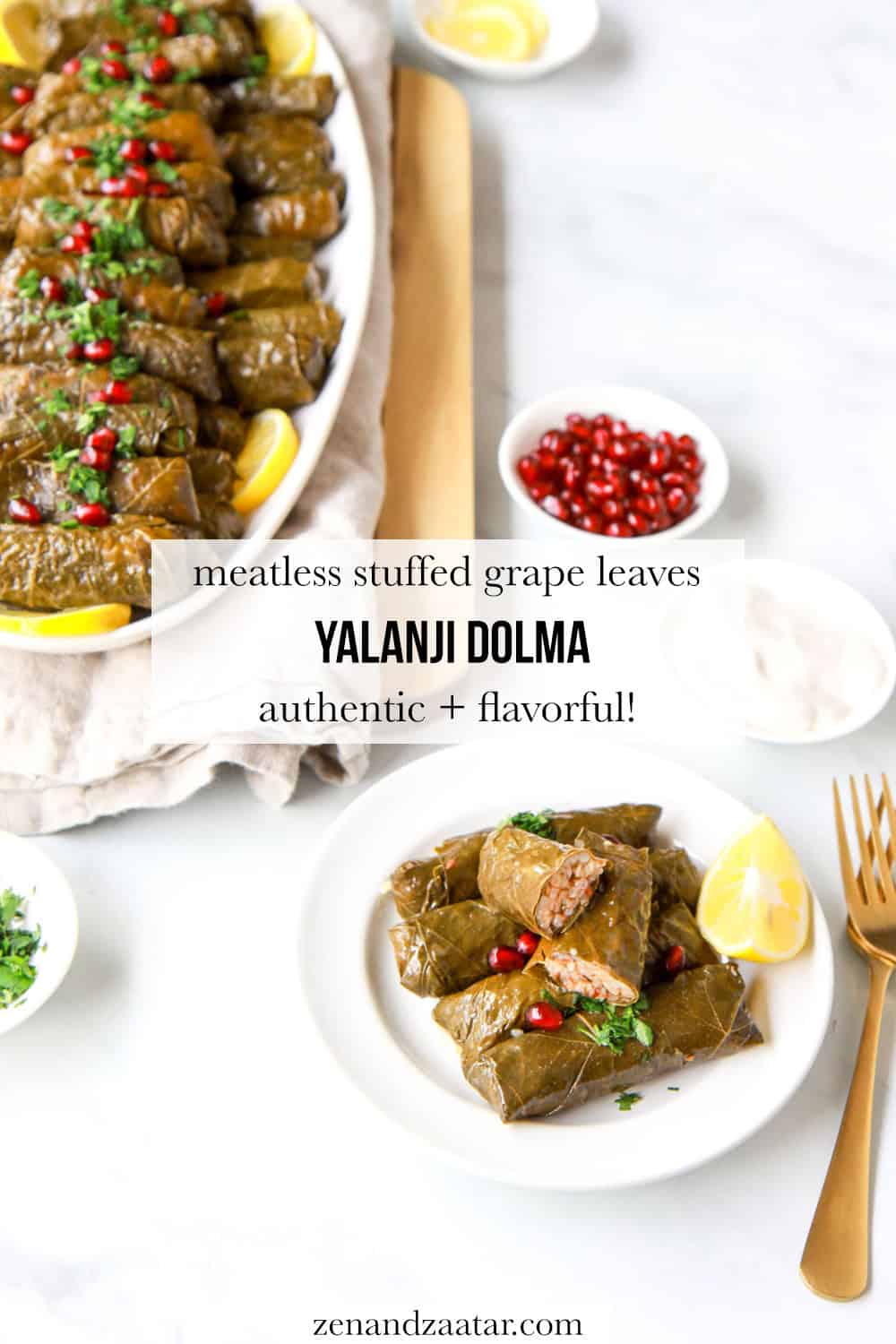 Plated yalanji dolma with a bite of the yalanji also shown and text overlay, "meatless stuffed grape leaves - yalanji dolma - authentic + flavorful."