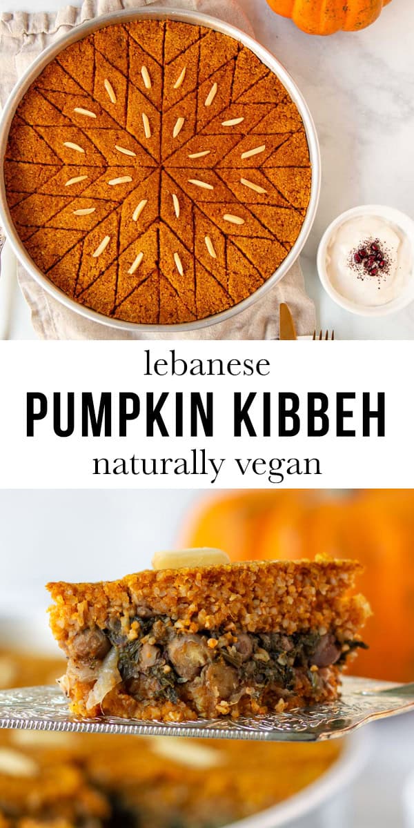 Baked pumpkin kibbeh followed by a close-up image of a slice of the kibbeh, with text overlay "lebanese pumpkin kibbeh - naturally vegan".